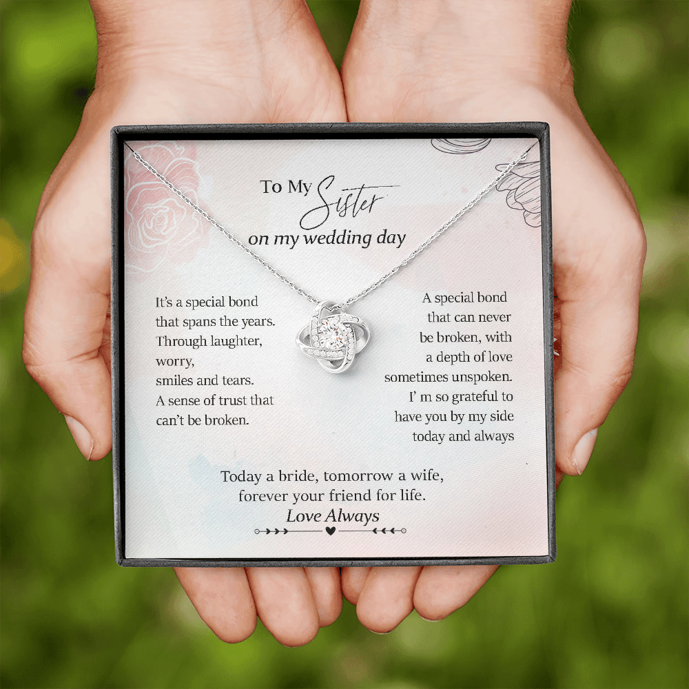 To My Sister On My Wedding Day Love Knot Necklace | Gift for Sister of the Bride Wedding Day | Gift for Sister of the Bride