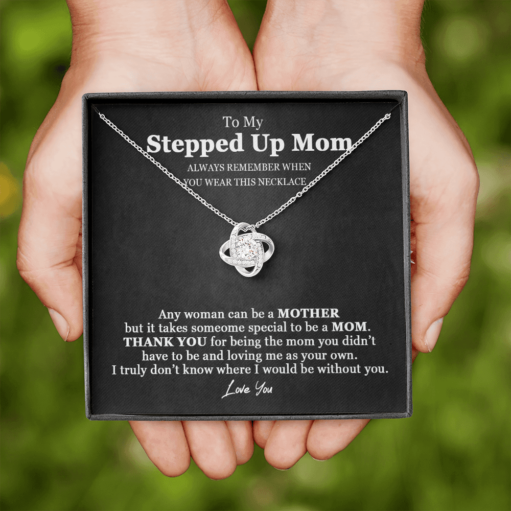 Unbiological Mom Love Knot Necklace | Stepped Up Mom, Bonus Mom, Foster Mom, Stepmom, Mother In Law Card Mother's Day Gift