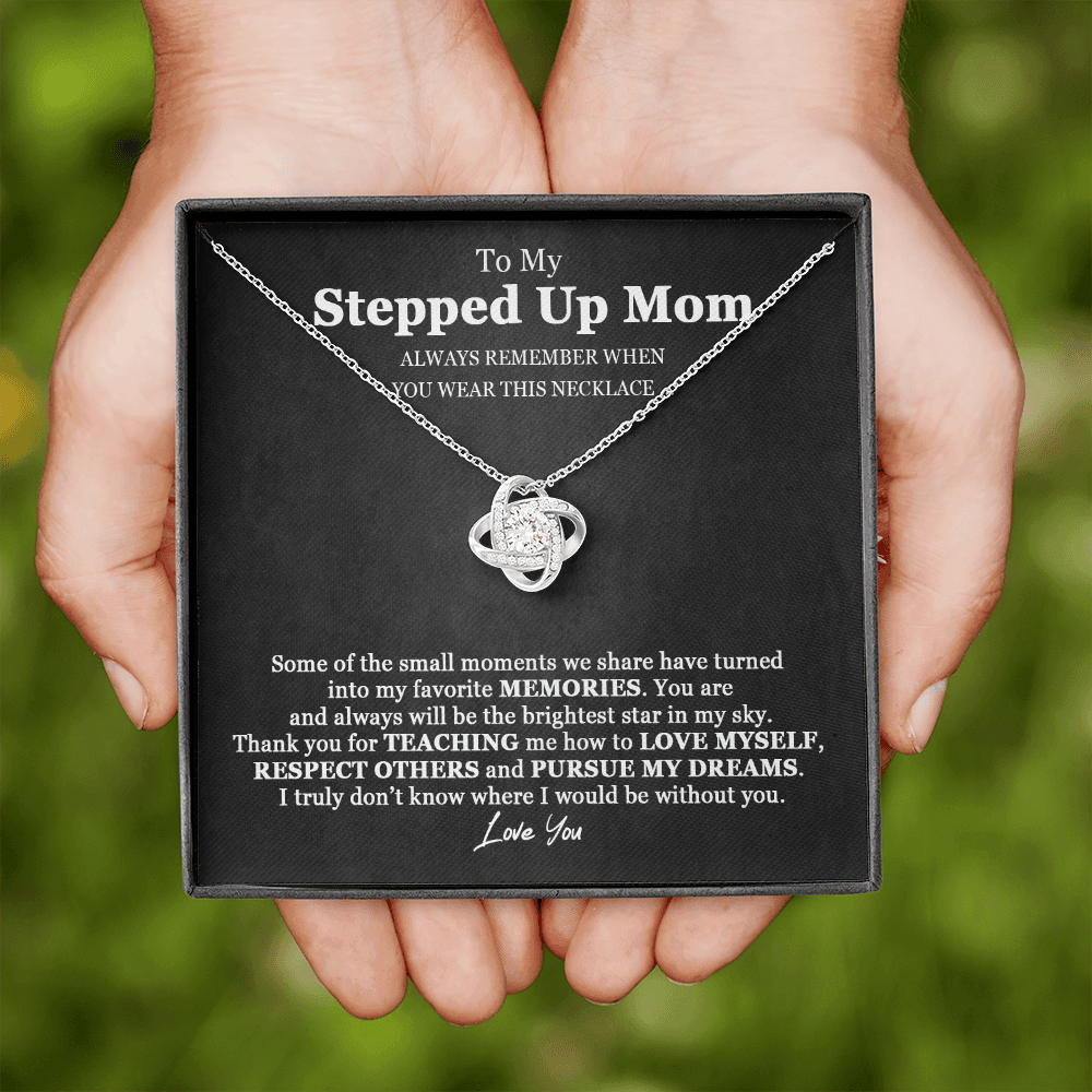 Bonus Mom Stepped Up Mom Love Knot Necklace | Unbiological Mom, Foster Mom, Stepmom, Mother In Law Card Mother's Day Gift