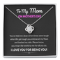 To My Mom I Love You For Being You Love Knot Necklace | Gift to Mom from Daughter/Son | Mother's Day Gift to Mom