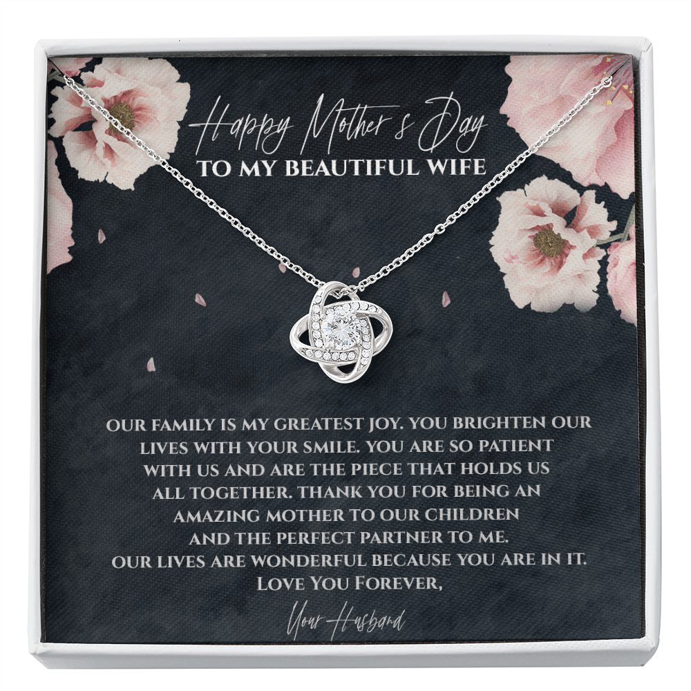 Happy Mother's Day To My Beautiful Wife Love Knot Necklace | Mother's Day Gift For Wife