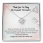 Thank You For Being My Unpaid Therapist Love Knot Necklace | Thank you gift, Gift for friend, Best friend gift, Best friend necklace