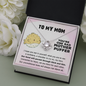 To My Mother Puffer Cute Love Knot Message Necklace for Mother | A Sentimental Letter To Mother | Mother's Day, Birthday Gift for Mom