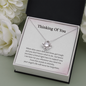 Thinking Of You Just Know You Have A Friend Right Here To Support You Love Knot Necklace | Loss of Baby Gift |  Pregnancy Loss Gift | Sorry For Your Loss Gift