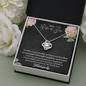 To My Ride Or Die We Have Each Other Love Knot Necklace | Unbiological Sister Necklace, Bonus Sister Gift, Bestie, Best Friend Gift