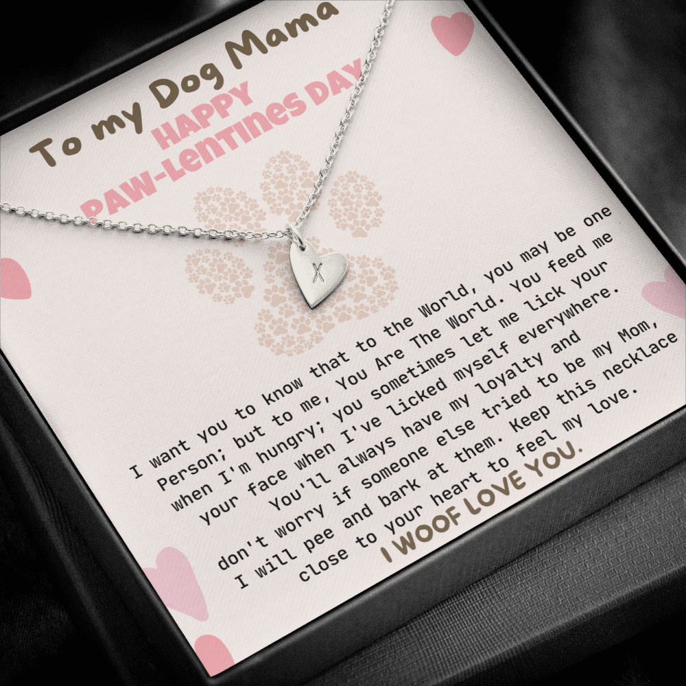 To My Dog Mama Happy Paw-Lentines Day | Happy Valentine's Dog Lover | Valentine's Message From Dog | Valentine's Dog Owner Gift