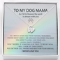 To My Dog Mama As I Sit In Heaven | Personalized Rainbow Bridge Dog Necklace | Loss of Dog Memorial Gift | Dog Loss Gift | Pet Memorial Necklace Gift