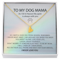 To My Dog Mama As I Sit In Heaven | Personalized Rainbow Bridge Dog Necklace | Loss of Dog Memorial Gift | Dog Loss Gift | Pet Memorial Necklace Gift
