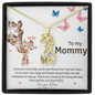 Custom To My Mommy Giraffe