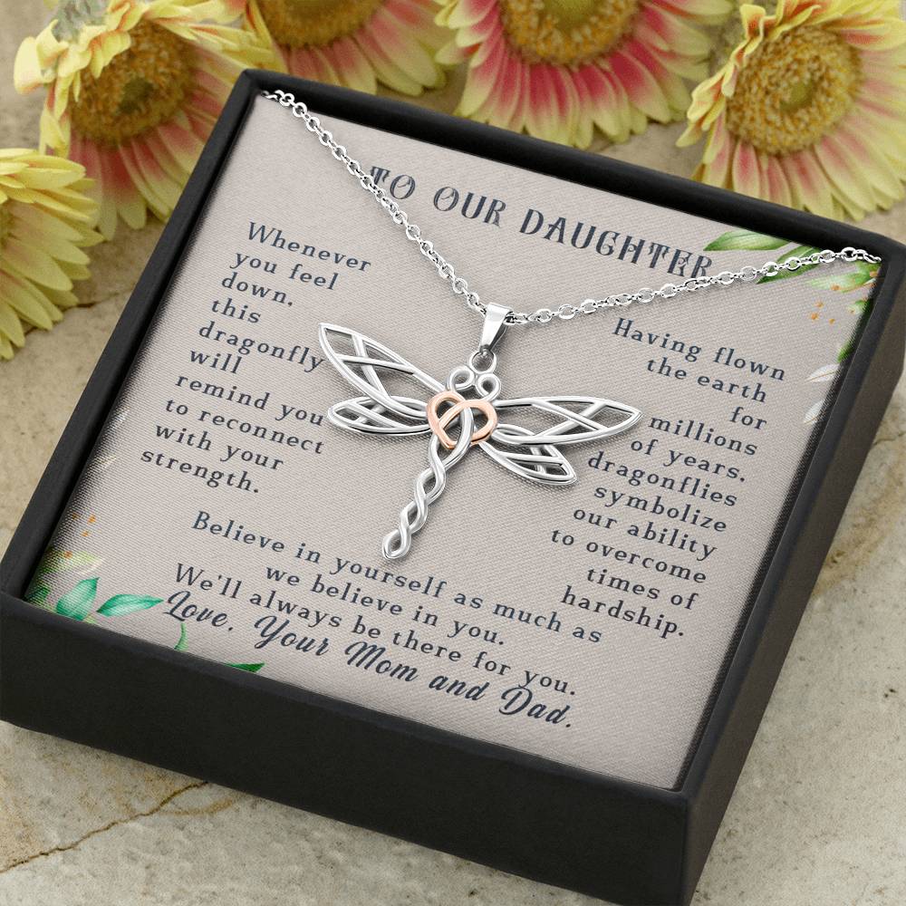 To Our Daughter, Believe In Yourself Dragonfly Necklace | Gift for Daughter from Mom and Dad | Birthday, Graduation Present