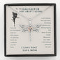 To My Daughter You Aren't Alone Dragonfly Necklace, Sentimental Gift from Mother to Daughter