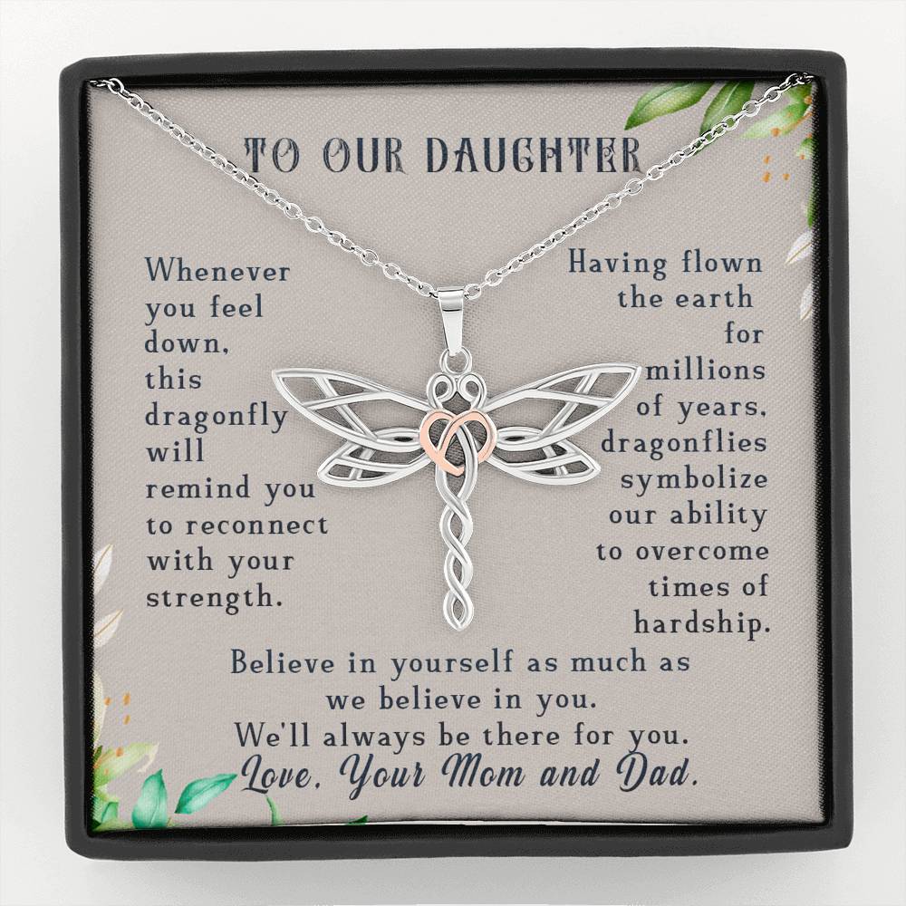 To Our Daughter, Believe In Yourself Dragonfly Necklace | Gift for Daughter from Mom and Dad | Birthday, Graduation Present