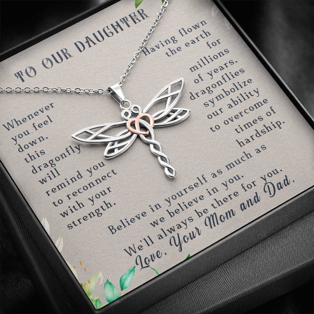 To Our Daughter, Believe In Yourself Dragonfly Necklace | Gift for Daughter from Mom and Dad | Birthday, Graduation Present