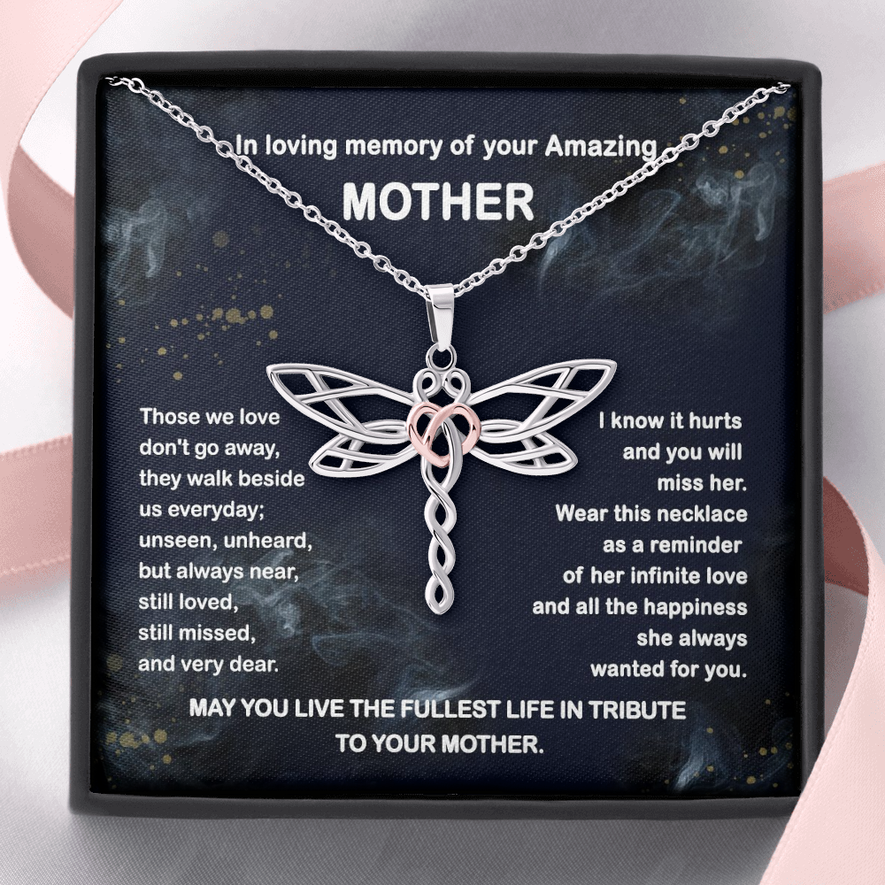 In Tribute To Your Amazing Mother Dragonfly Necklace | Mom Memorial Necklace | Loss of Mother Gift | Mother Loss Sympathy Gift