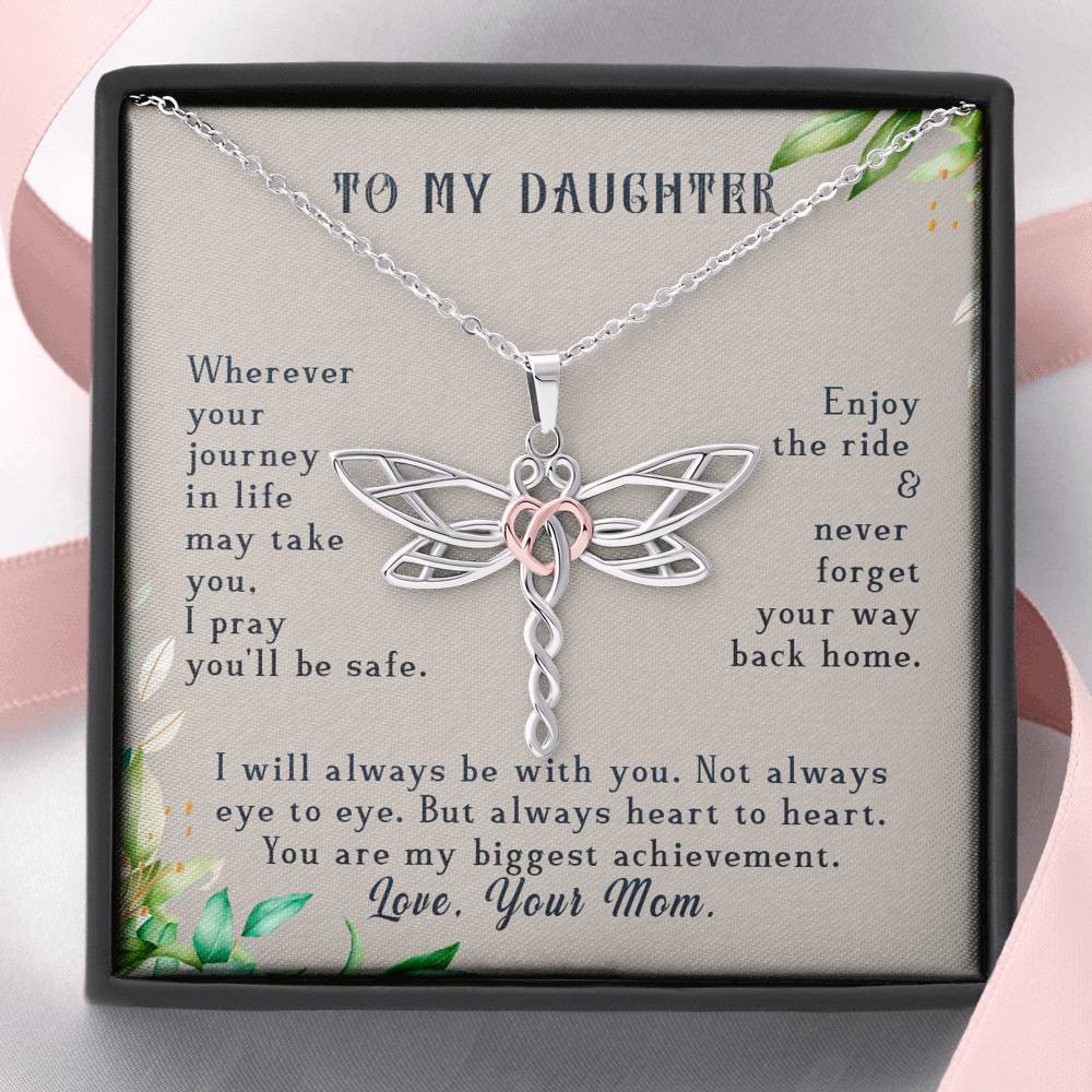 To My Daughter, Enjoy The Ride Dragonfly Necklace