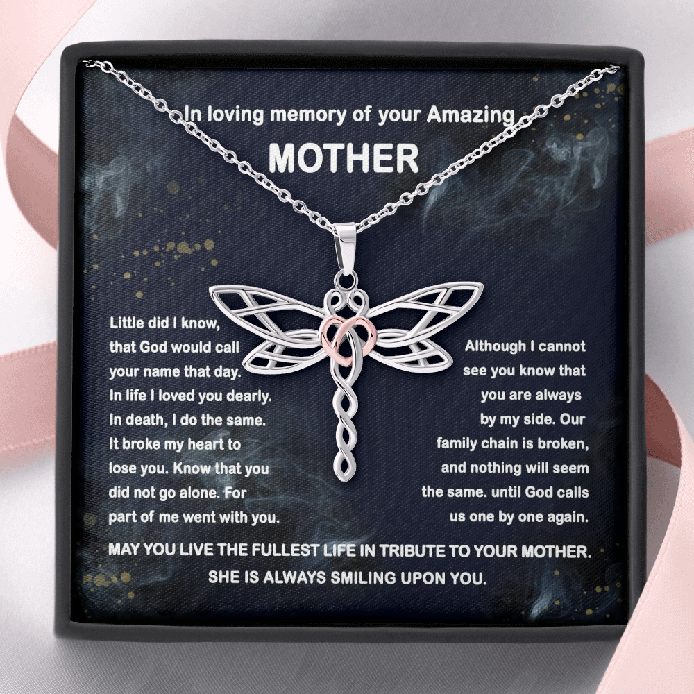 In Loving Memory Of Your Amazing Mother Dragonfly Necklace | Mom Memorial Necklace | Loss of Mother Gift | Mother Loss Sympathy Gift