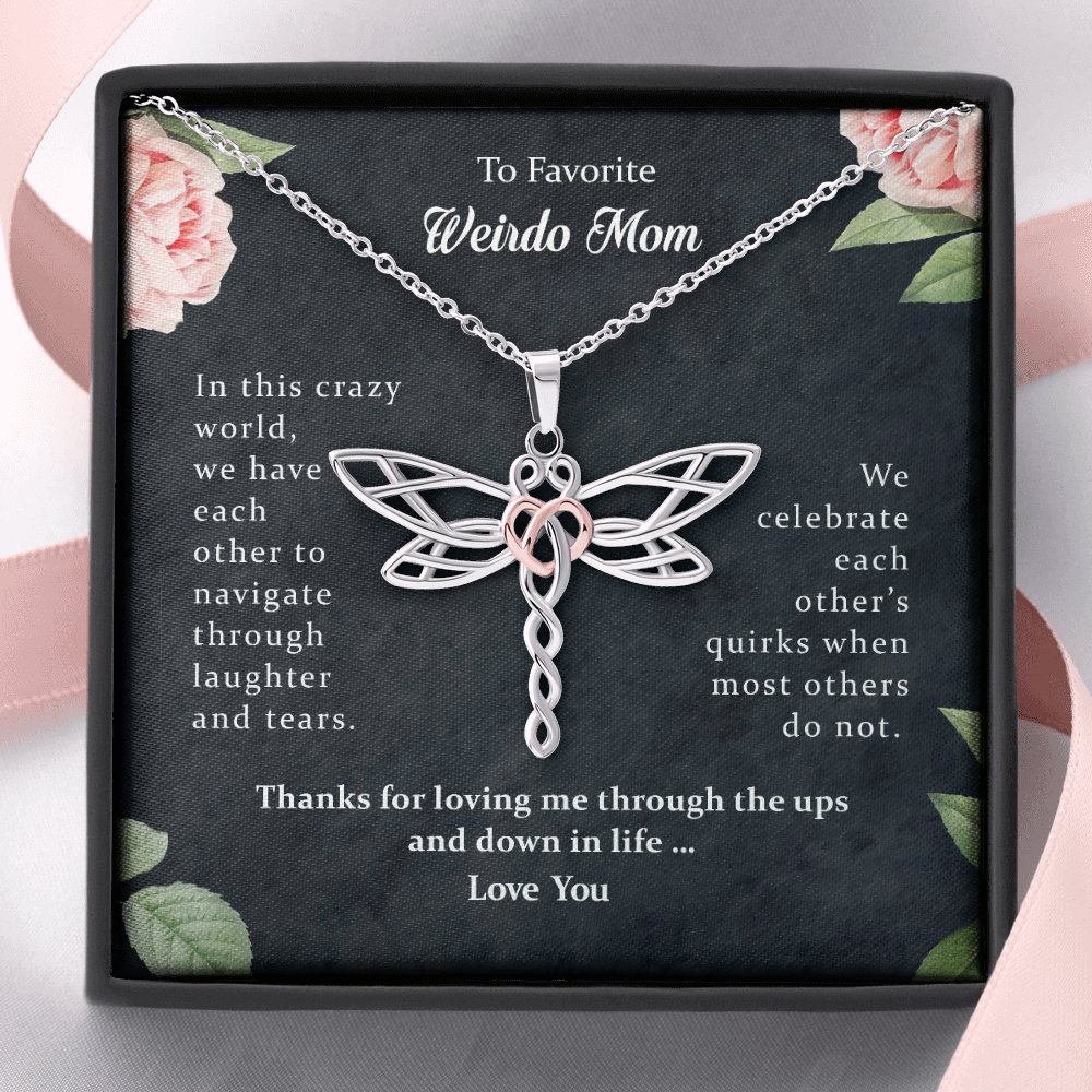 To Favorite Weirdo Mom Dragonfly Necklace | Gift to Mom from Daughter / Son | Mother's Day Gift for Mother