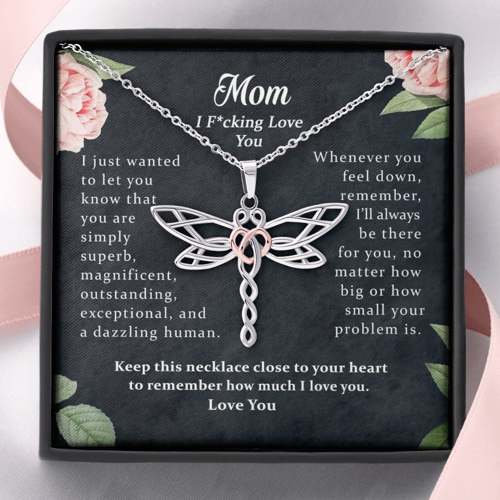 Mom, I F*cking Love You Dragonfly Necklace | Gift to Mom from Daughter / Son | Mother's Day Gift for Mother