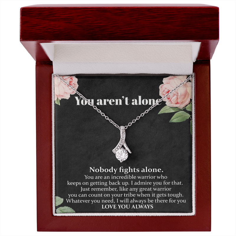 You Aren't Alone Cancer Support Necklace | Surgery, Cancer Patient, Sick Friend Care Package