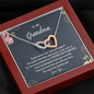 To My Grandma I'm Truly Blessed To Have You In My Life Interlocked Hearts Necklace |  Gift from Granddaughter/Grandson | Birthday, Christmas, & Mother's Day Gift for Grandma/Grandmother