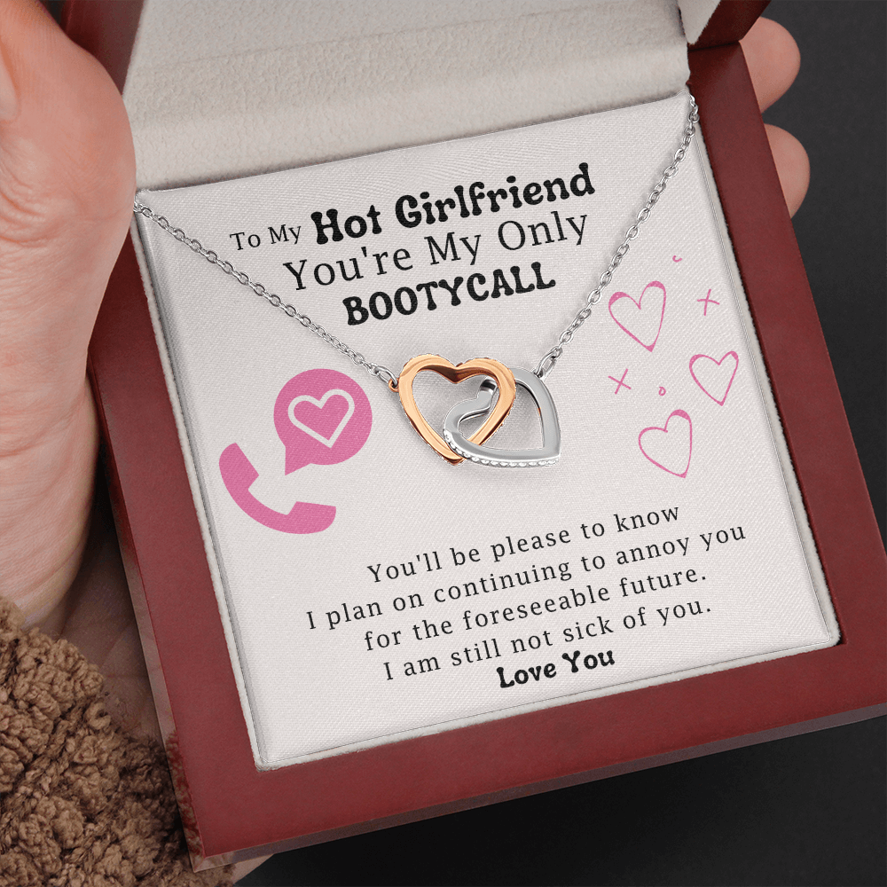 To My Hot Girlfriend You'Re My Only Booty Call Interlocked Heart Necklace | Sarcastic Funny Valentine's Gift For Her