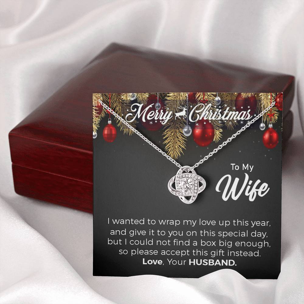 Wife Love Knot Christmas Gift Nekclace, Gift for Wife, Wife Necklace, Wife Christmas Card, Christmas Gift for Wife, To My Wife from Husband