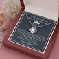 To My Gorgeous Girl Love Knot Necklace, Gift for Graduation, Daughter/Niece Graduation Gift