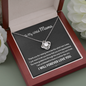 To My Witch Mama Thank You For Raising Me Love Knot Necklace | Gift to Mom from Daughter/Son | Christmas, Birthday, & Mother's Day Gift to Mom