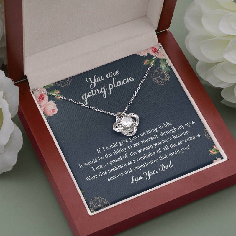 To my Daughter, You Are Going Places Love Knot Necklace | Gift for Daughter From Dad | Motivational Gift for my Daughter from Dad