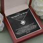Bonus Mom Stepped Up Mom Love Knot Necklace | Unbiological Mom, Foster Mom, Stepmom, Mother In Law Card Mother's Day Gift