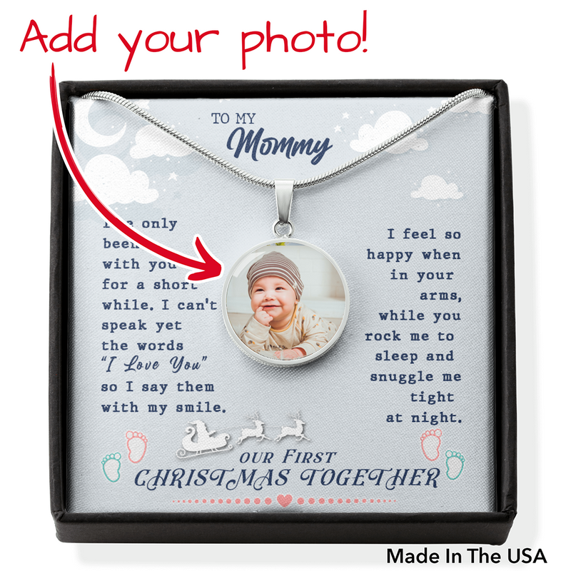 To My Mommy, Our First Christmas Together Necklace