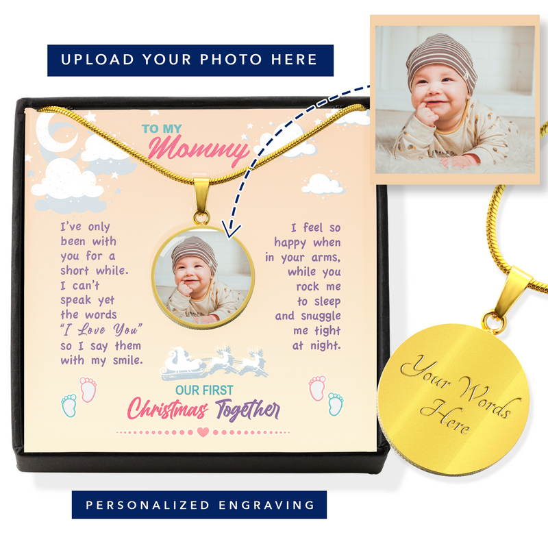 To My Mommy, Our First Christmas Together Necklace