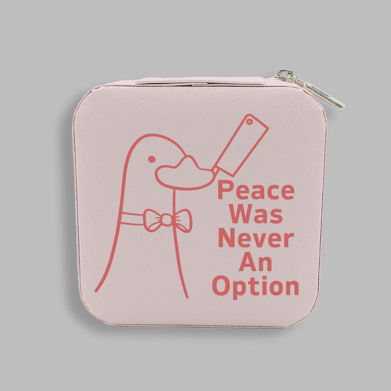 Peace Was Never an Option Jewelry Box, Funny Goose Gift for Her, Murder Duck, Cute Animal Meme Gift Ideas, Christmas Gift for Best Friend